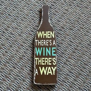 Distressed wine sign in like new condition